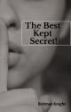 The Best Kept Secret! by writersosa