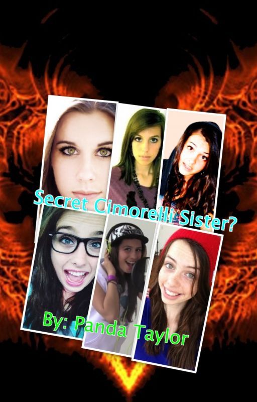 Secret Cimorelli Sister? [DISCONTINUED]  by ChronicallyPanda