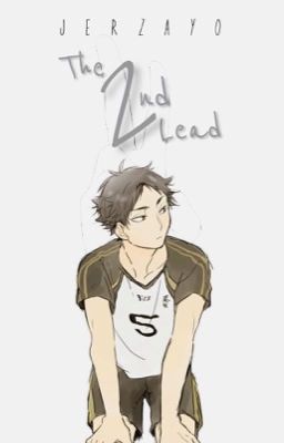 The 2nd Lead || Akaashi Keiji cover