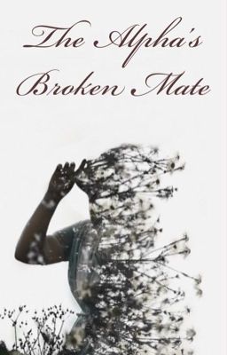 The Alphas Broken Mate cover