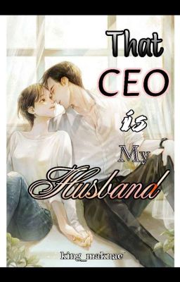 That CEO Is My Husband cover