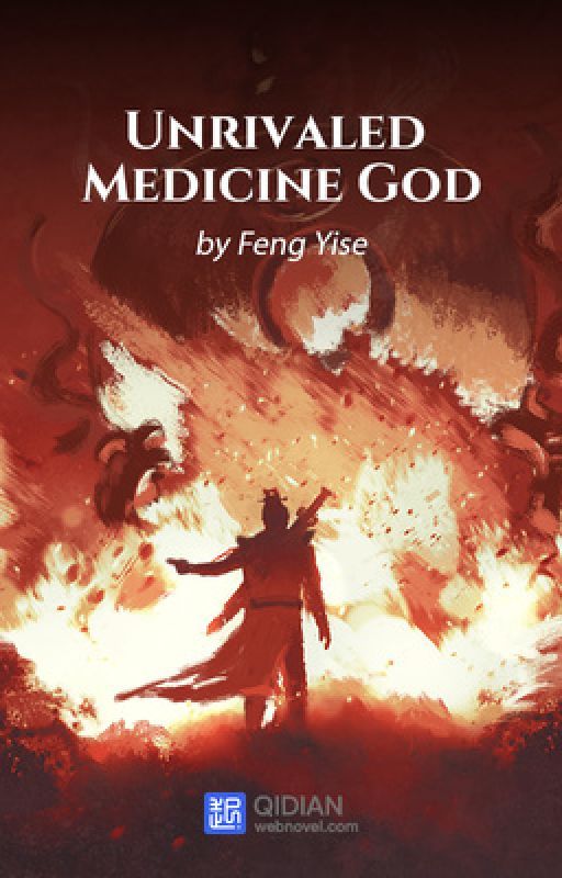 ( 601 - 800 ) Unrivaled Medicine God by ManilynSobrevilla