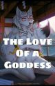 (OLD) Love of a Goddess (Action Pack) (Male Reader x Amaterasu) by DireLaxion