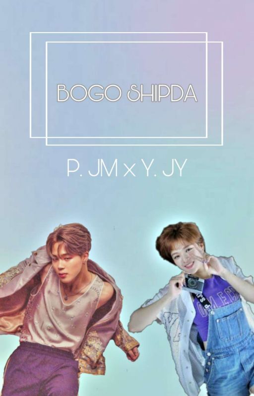 Bogoshipda | P. JMxY. JY✔️ by JustinSeagull12