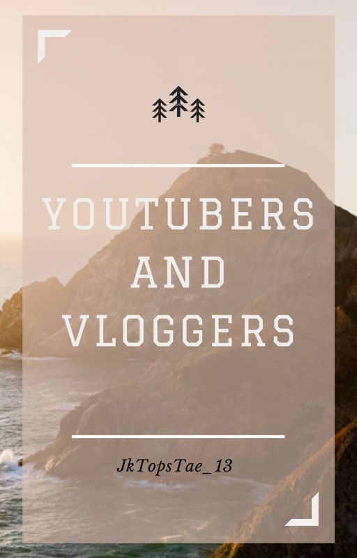 Youtubers and Vloggers {KOOKV} by JkTopsTae_13