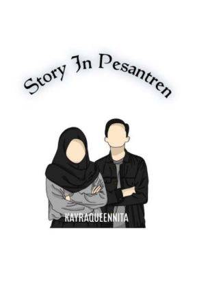 Story In Pesantren [ TAHAP REVISI ] by pitaaahn