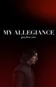 My Allegiance (Kylo Ren x Reader) by graydonrose