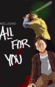 All For You (Yandere Yamaguchi x Reader) by nixxeon