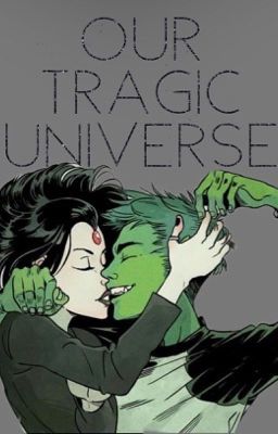 Our Tragic Universe cover