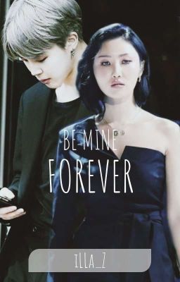 BE MINE FOREVER [COMPLETED] cover