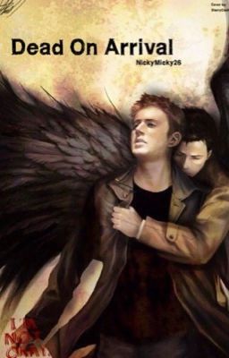 Dead On Arrival [Destiel] cover