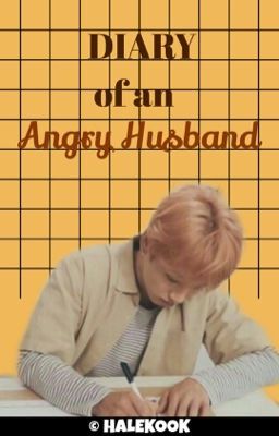 Diary of an Angry Husband | Jinkook ✔️ cover