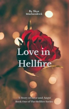 Love in Hellfire by eomwinslow