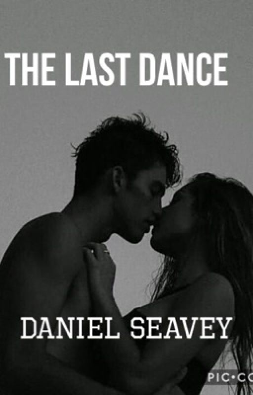 The Last Dance ||Daniel Seavey by magastically