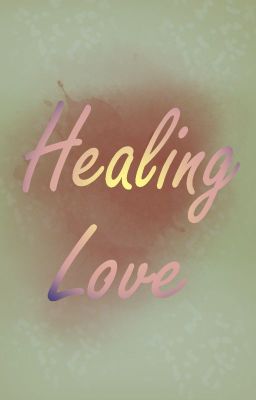 Healing Love (BxBxMxM) cover