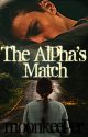 The Alpha's Match by moonkeeper