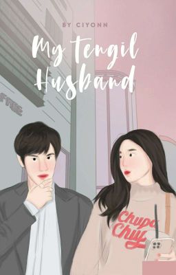 My Tengil Husband ✔ [sedang direvisi] cover