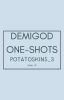 Demigod One-Shots