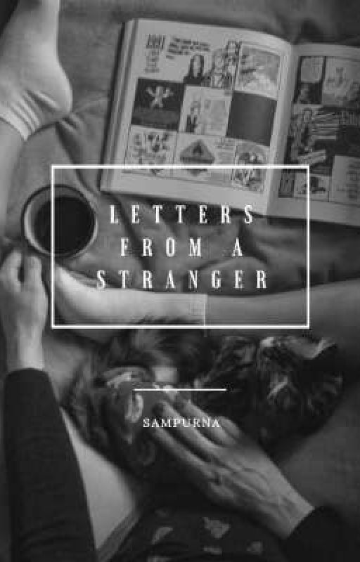 Letters From A Stranger by _shorthairloudmouth_