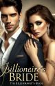 Billionaire's Bride  by Miss_Messmaker