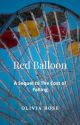 Red Balloon: A Sequel to The Cost of Falling by 0liviaRose436