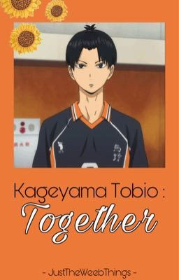 「Together」 // Kageyama Tobio // cover