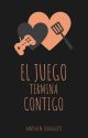 El Juego Termina Contigo [ GAME OVER #1 ] by VanessaOLasagaste