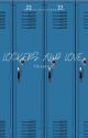 Lockers and Love by Tivaholic