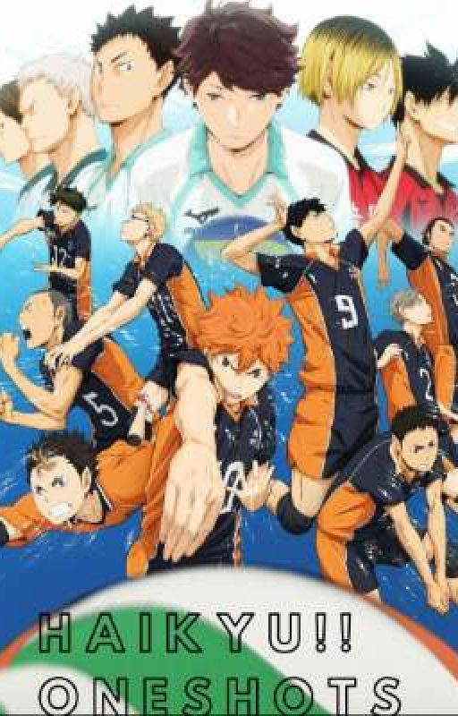 Haikyu!! Oneshots by IsThisEvenGood