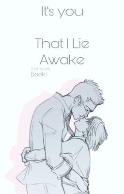 It's You That I Lie Awake cover