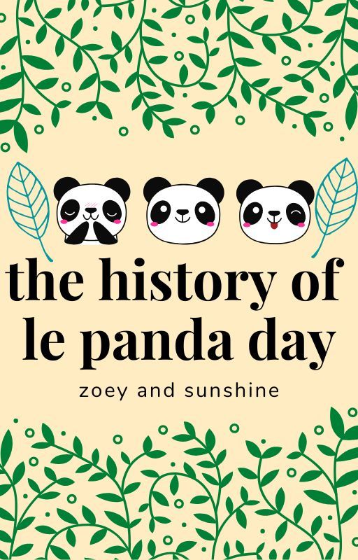 The History of Le Panda Day by OfficialLePandaDay