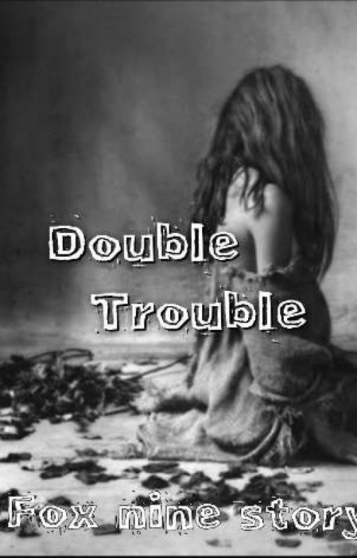 Double Trouble by EbubeEmmanuel9