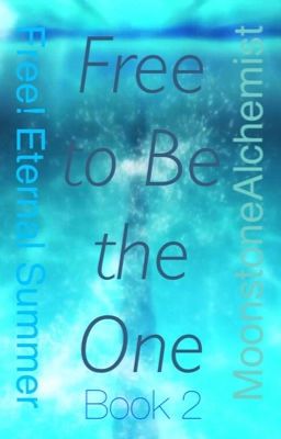 Free to Be the One [Book 2 of the Free to Disappear Series] {Complete} cover