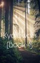 Kya Swan (book 4) by pisces_100