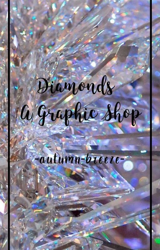 Diamonds: A Graphic Shop! by -autumn-breeze-