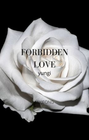 Forbidden Love  {Yungi} by JeongTay