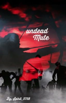 Undead Mute cover