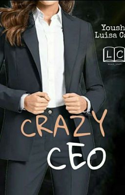 In Love With The Suspect: Crazy CEO [GirlxGirl] cover