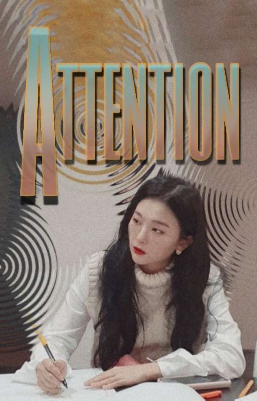 Attention || Seulrene | Ongoing by jenlisasbiatch