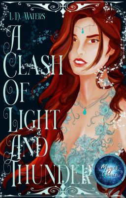 A Clash Of Light And Thunder (War Of The Forgotten Lovers Book 1) cover