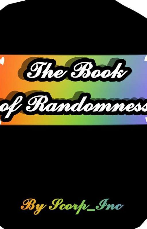 The Book Of Randomness by RinTheWitch