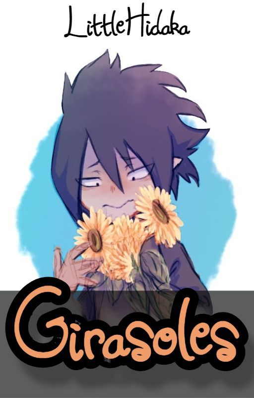 Girasoles. [Monoma x Tamaki]. by LittleHidaka