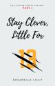 Stay Clever, Little Fox (The Clever Series #1) || Miya Atsumu x OC by Chrysalis_Girl