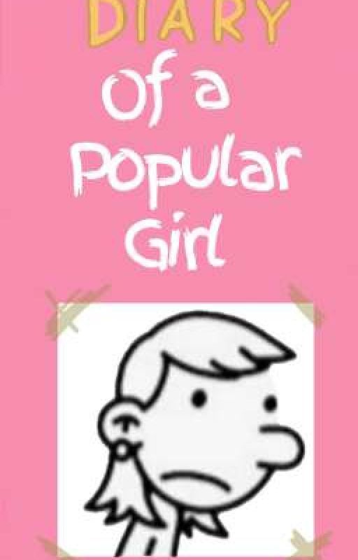 Diary Of A Popular Girl || Holly Hills || Diary Of A Wimpy Kid by Kinami686