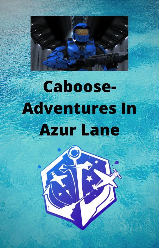 Caboose- Adventures in Azur Lane by White_Tiger_1987