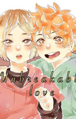 Unbreakable Love // Haikyuu - Kenhina // cover