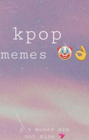 kpop memes <3 by Rin_oceros