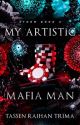 My Artistic Mafia Man by trimagical_