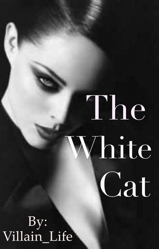 The White Cat by Villain_Life