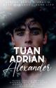 Tuan Adrian Alexander |COMPLETED✓ by CikNaz18_